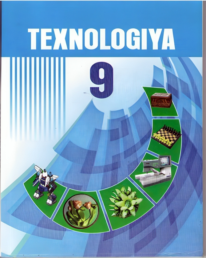 9-Sinf Texnologiya